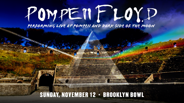 More Info for Pompeii Floyd: Pink Floyd Tribute