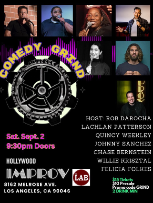 Comedygrind ft. Rob DaRocha, Felicia Folkes, Lachlan Patterson, Johnny Sanchez, Quincy Weekley, Chse Berstein, Willie Krisztal & more TBA!