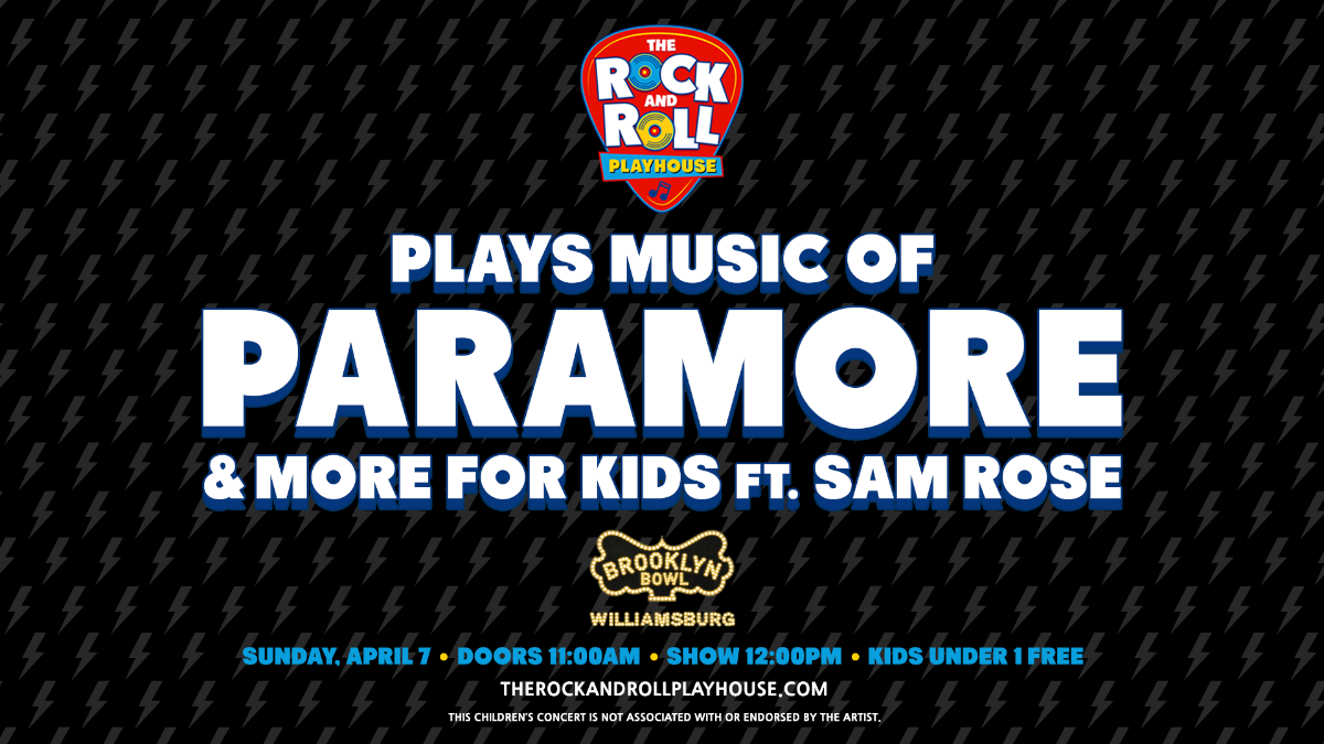 More Info for The Rock and Roll Playhouse plays the Music of Paramore + More for Kids ft. Sam Rose