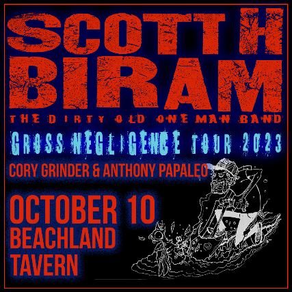 Scott H. Biram, Cory Grinder & Anthony Papaleo (Duo)