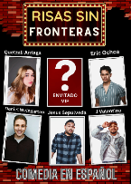 Risas Sin Fronteras!  ft. Jesus Sepulveda, Daniel Weingarten, J Valentino, Eric Ochoa, Quetzali Arriaga