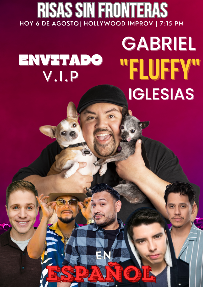 [En Español] Risas Sin Fronteras! ft. Gabriel Iglesias, Jesus Sepulveda, Daniel Weingarten, J Valentino, Eric Ochoa, Martin Rizo and more TBA!