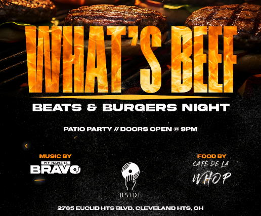 What's Beef: Beats and Burgers Night at B Side Lounge