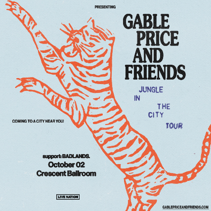 GABLE PRICE AND FRIENDS – JUNGLE IN THE CITY TOUR at Crescent Ballroom – Phoenix, AZ