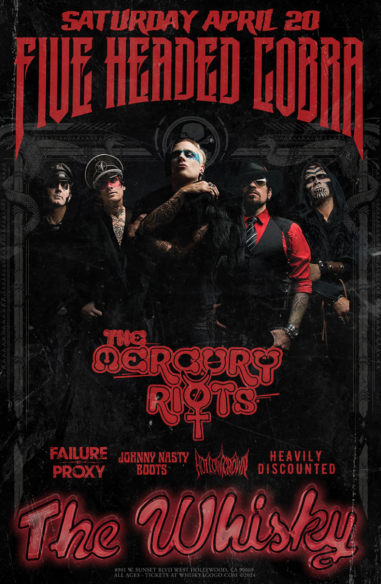 Five Headed Cobra , The Mercury Riots , Failure By Proxy, Johnny Nasty Boots, Hollow Crown, Heavily Discounted