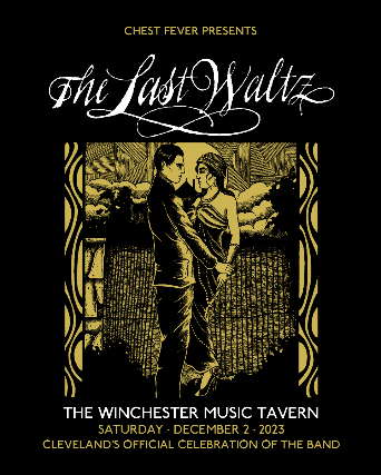 Chest Fever Presents: The Last Waltz at The Winchester