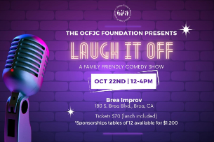 The OCFJC Foundation Presents: Laugh It Off