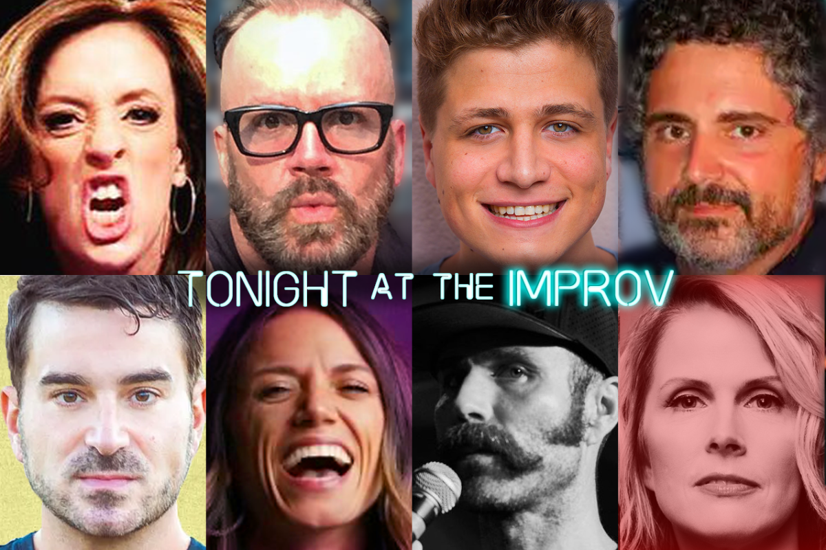 Tonight at the Improv ft. Dean Delray, Luke Mones, Sandro Iocolano, Eleanor Kerrigan, Thomas Dale, Natasha Pearl Hansen, Taylor Bos, Nicky Davis Jr, and more TBA!