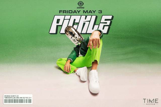 Pickle at Time Nightclub
