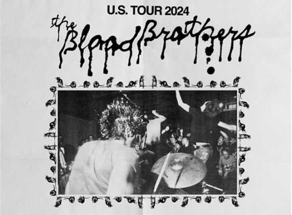 The Blood Brothers – U.S. Tour 2024