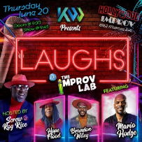 KW Presents: Laughing @ The Lab ft. Screw Roy Rice, Brandon Wiley, Mario Hodge & Hope Flood!