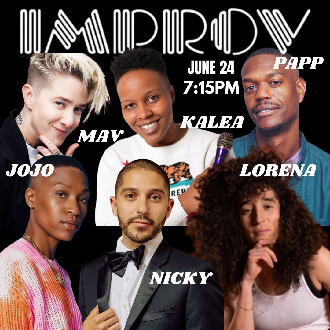 The Mav & Kalea Show ft. Lorena Russi, JoJo Gibbs, Mav Viola, Papp Johnson, Kalea McNeil, Nicky Paris and more TBA!