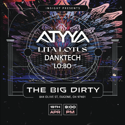 Atyya w/ Special Guest Lita Lotus at The Big Dirty