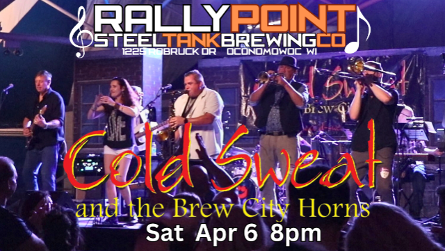 Cold Sweat & The Brew City Horns at RallyPoint at RallyPoint