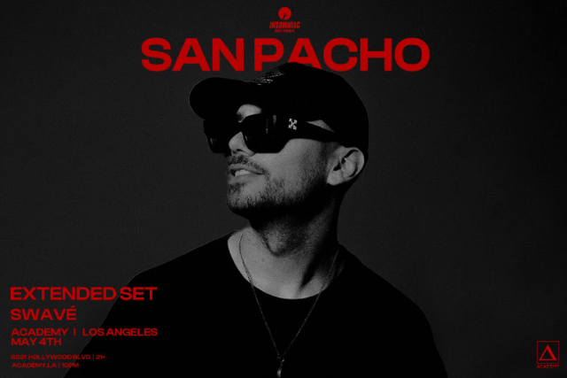 San Pacho (Extended Set) at Academy LA