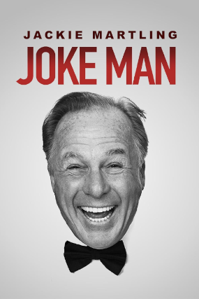 JACKIE “THE JOKE MAN” MARTLING at The New Hope Inn & Suites – New Hope, PA