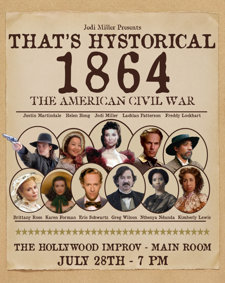 That's Hystorical: 1864 with Jodi Miller ft. Lachlan Patterson, Justin Martindale, Greg Wilson, Nthenya Ndunda, Eric Schwartz, Karen Forman, Kimberly Lewis, Freddy Lockhart