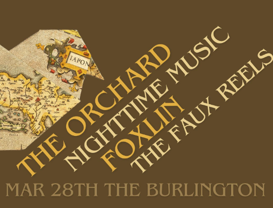 The Orchard / Nighttime Music / Foxlin / The Faux Reels