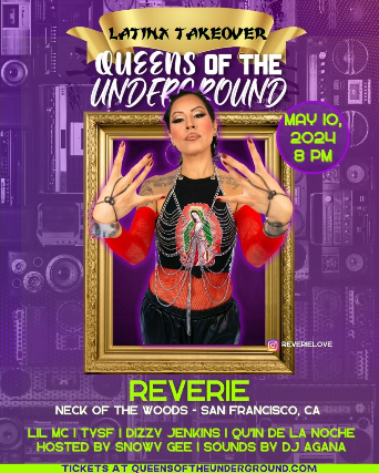 Queens of the Underground Presents: Reverie & more