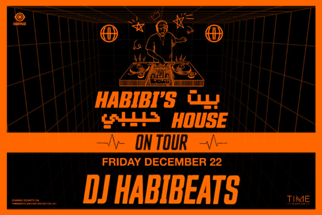 Habibi's House ft. DJ Habibeats at Time Nightclub