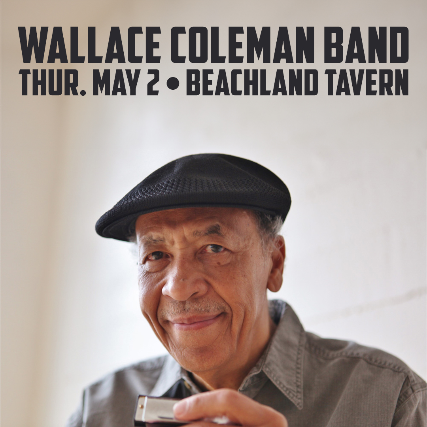 Wallace Coleman Band at Beachland Tavern