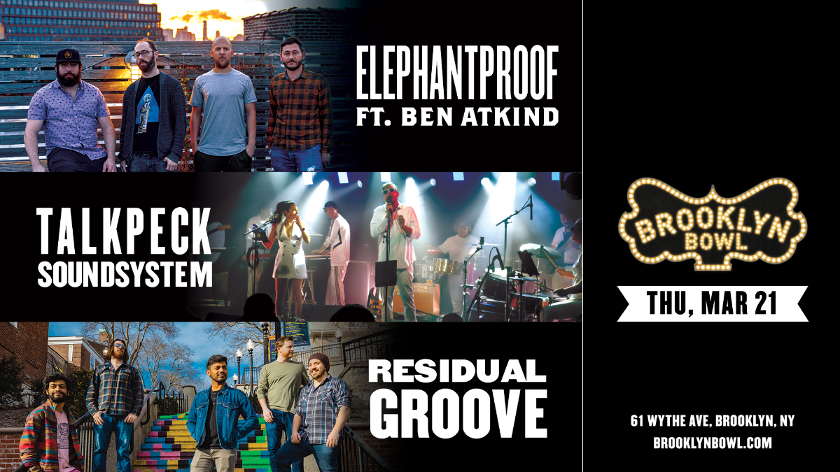 More Info for Elephantproof (ft. Ben Atkind) / TalkPeck SoundSystem / Residual Groove