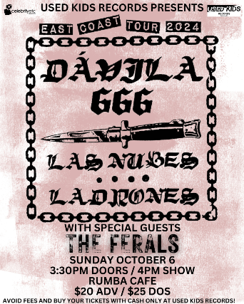 Davila 666 w/ Las Nubes & The Ladrones at Rumba Cafe – Columbus, OH