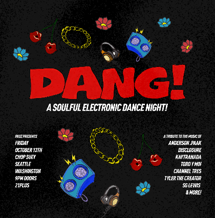DANG! - A Soulful Electronic Dance Night