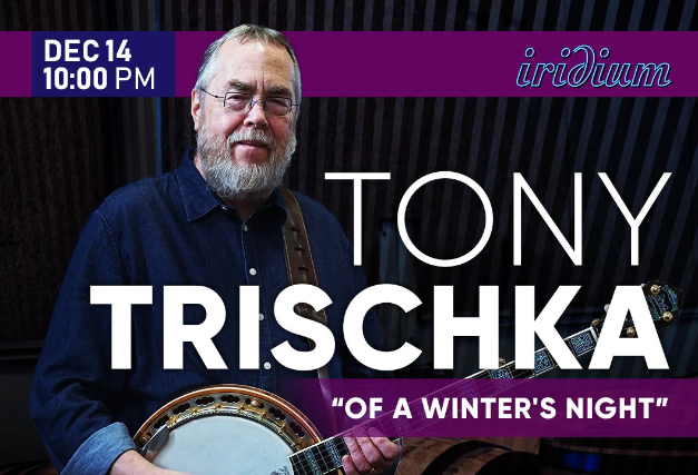 Tony Trischka at Iridium – New York, NY