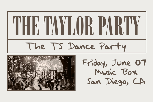The Taylor Party: The TS Dance Party at Music Box