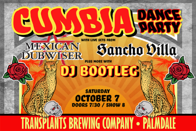 Cumbia Dance Party with Sancho Villa, La Tumba & DJ Bootleg