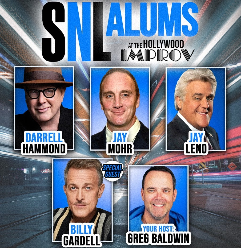 SNL Alums ft. Jay Leno, Darrell Hammond, Jay Mohr, Billy Gardell, Greg Baldwin and more TBA!