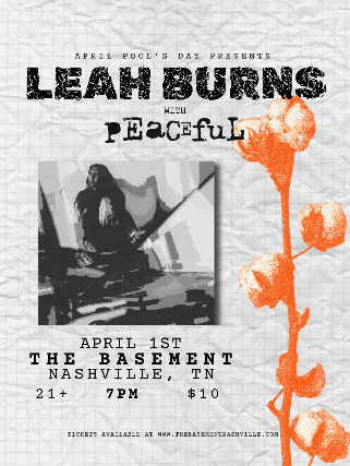 Leah Burns w/ Peaceful at The Basement