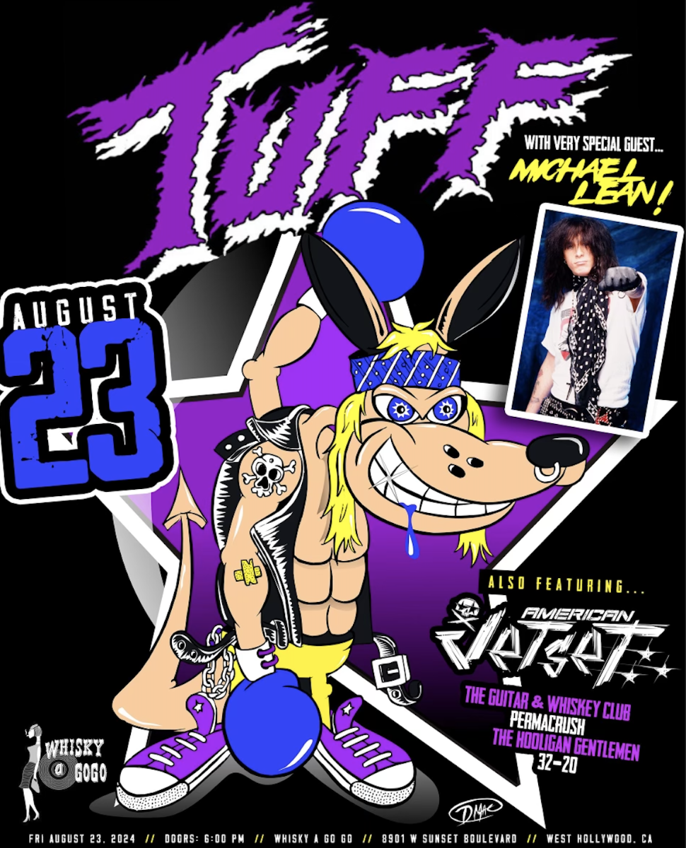 TUFF, American Jetset, The Guitar & Whiskey Club, Permacrush, The Hooligan Gentlemen, Andromeda