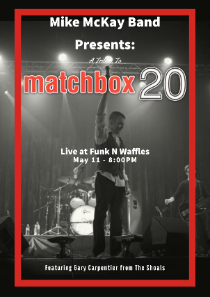 Matchbox 20 tribute show featuring the Mike McKay Band