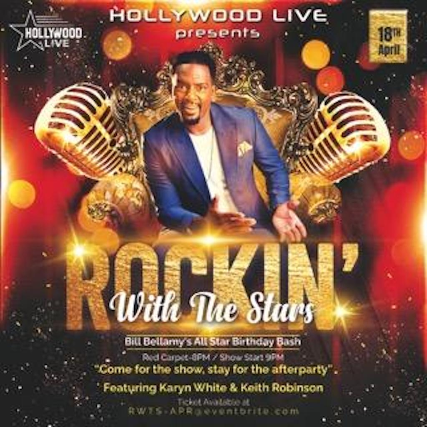 Rockin With The Stars w/ Bill Bellamy at The Bourbon Room