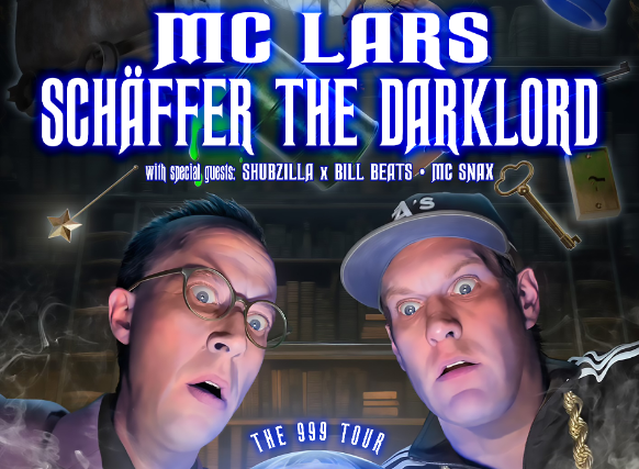 Image of MC Lars & Schaffer The Darklord w/ Shubzilla & Bill Beats / MC Snax
