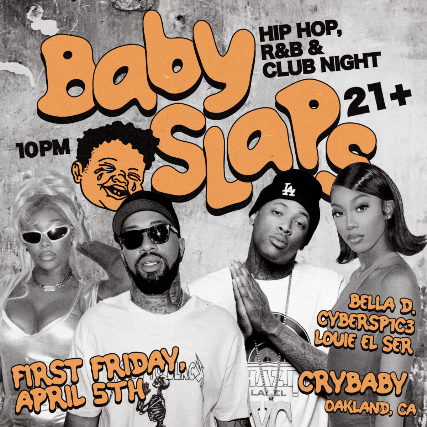 BABY SLAPS: Rap, R&B & Club Night at Crybaby
