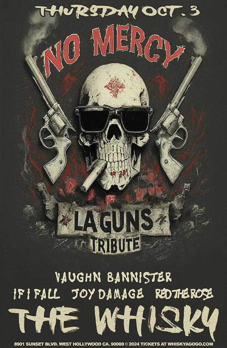 No Mercy (Tribute to LA GUNS), Vaughn Bannister, If I Fall, Joydamage, Red the Rose