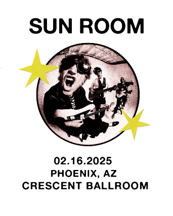 SUN ROOM at Crescent Ballroom – Phoenix, AZ