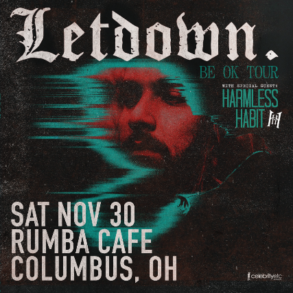 LETDOWN. w/ Harmless Habit at Rumba Cafe – Columbus, OH