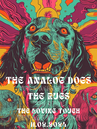 The Analog Dogs, The Rugs at The Loving Touch – Ferndale, MI