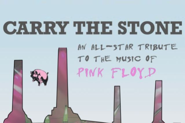 Carry the Stone: An All-Star Tribute to Pink Floyd