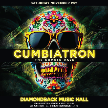 CUMBIATRON | THE CUMBIA RAVE at Diamondback Music Hall – Belleville, MI