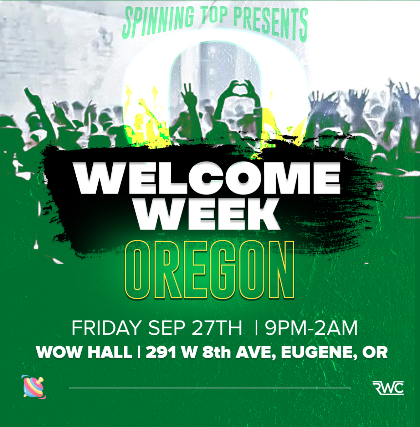 U of O Welcome Party at WOW Hall – Eugene, OR