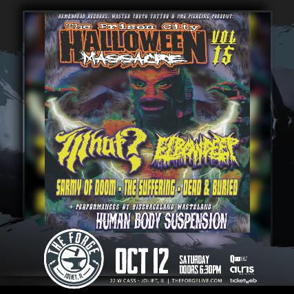 Prison City Halloween Massacre at The Forge – Joliet, IL