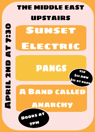 Sunset Electric, PANGS, A Band Called Anarchy