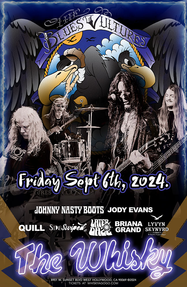 The Blues Vultures featuring Ronnie Younkins of KIX, Johnny Nasty Boots, Jody Evans, Deadicated Project, SideSwiped, Later Daze, Briana Grand, Lyvyn Skynyrd (Tribute to Lynyrd Skynyrd)