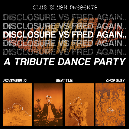 Disclosure vs. Fred Again.. Tribute Dance Party