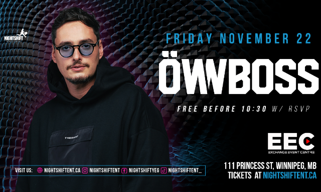 Öwnboss - Presented by Exchange Event Centre and Nightshift Entertainment